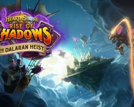 Bir şehri çalmaya çalıştığımız Hearthstone: Dalaran Soygunu çıktı