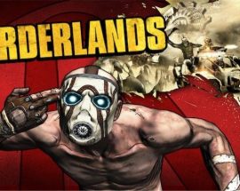 Borderlands: GOTY Edition PS4, Xbox One, PC için derecelendirildi