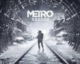 Ertelenen Metro Exodus'un oynanış videosu E3'te gösterilecek
