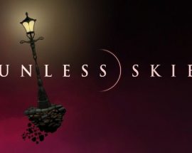 Macera keşif oyunu Sunless Skies'tan yeni bir video geldi