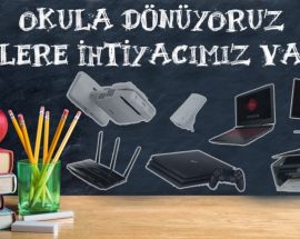 Mektebe dönüyoruz, nelere gereksinimimiz var?