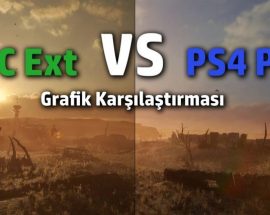 Metro: Exodus grafik karşılaştırması