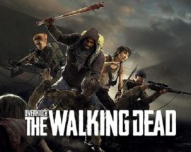 Overkill's Walking Dead'in çıkış videosu yayınlandı