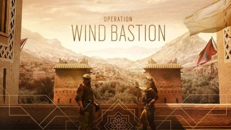 Rainbow Six: Siege'in yeni sezonu Wind Bastion'ı değerlendirdik