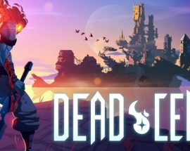 Sevilen roue-like oyunu Dead Cells 2 milyondan fazla sattı