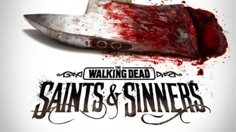 The Walking Dead: Saints & Sinners duyuruldu