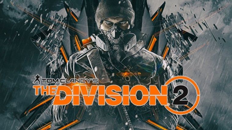 Tom Clancy's The Division 2'in ne zaman çıkacağı belli oldu