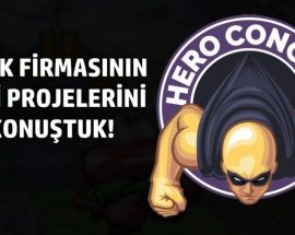 Türk oyun firması Hero Consept ile yeni projelerini konuştuk