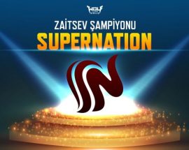 Wolfteam Zaitsev Turnuvası’nı SuperNation takımı kazandı