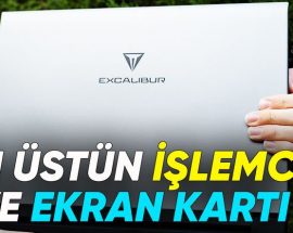 En Güçlü Dizüstü Bilgisayar: Excalibur G911 Analizi