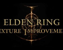 Elden Ring modu, oyuna muhteşem HD doku revizyonu getiriyor