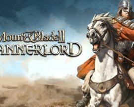 Mount & Blade II: Bannerlord konsol sürümü çıktı