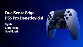 DualSense Edge PS5 Pro denetleyicisi – Fiyat, çıkış tarihi ve özellikler