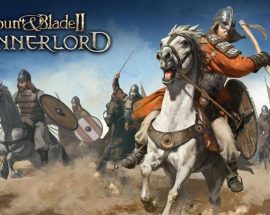Mount & Blade II: Bannerlord tam sürüm çıkış tarihi belli oldu