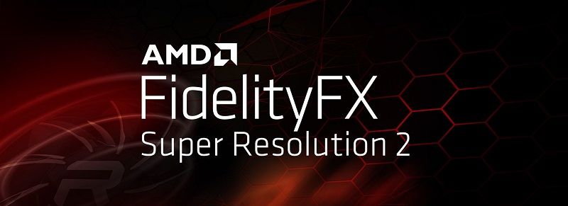 AMD, FidelityFX Süper Çözünürlük 2.1'i duyurdu 