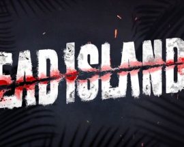 Dead Island 2 harika şekilde yeniden duyuruldu
