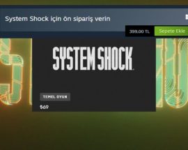 System Shock Türkiye fiyatı Epic Games'te Steam'den %496 daha ucuz